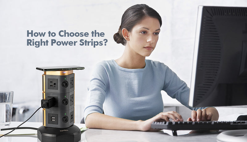 How to Choose the Right Power Strips